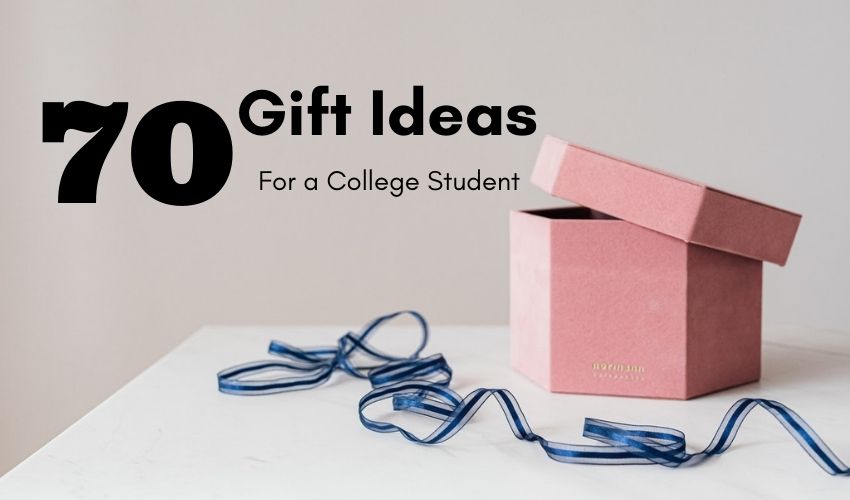 70 Gift Ideas For College Student